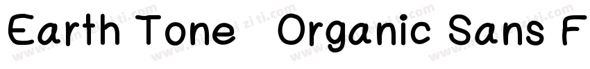 Earth Tone   Organic Sans Family字体转换